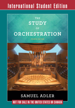 The Study of Orchestration, 4th International Student Edition