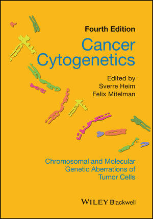 Cancer Cytogenetics: Chromosomal and Molecular Genetic Aberrations of Tumor Cells, 4th Edition