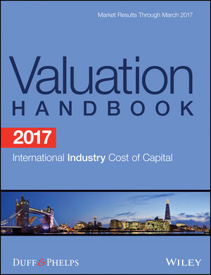 2017 Valuation Handbook - International Industry Cost of Capital