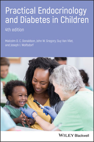 Practical Endocrinology and Diabetes in Children, 4th Edition