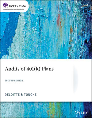 Audits of 401(k) Plans, 2nd Edition