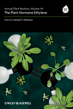 Annual Plant Reviews, Volume 44, The Plant Hormone Ethylene