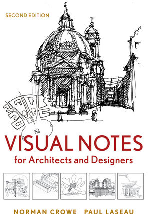 Visual Notes for Architects and Designers, 2nd Edition