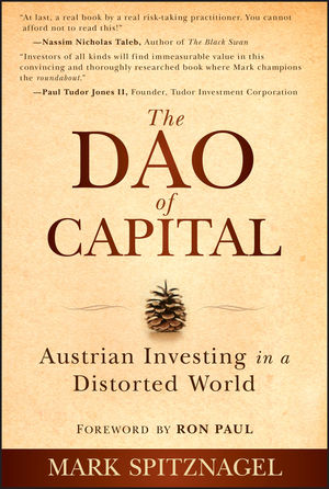 The dao of capital austrian investing in a distortion world cctx cryptocurrency