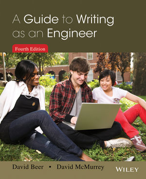 A Guide to Writing As an Engineer 4Th Edition  by David F. Beer 