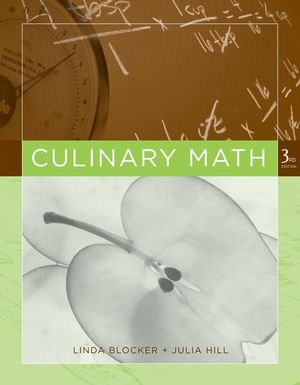Culinary Math, 3rd, Revised and Expanded Edition