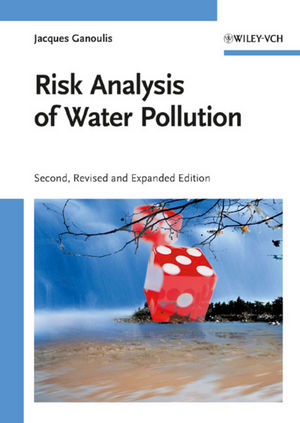 Risk Analysis of Water Pollution, 2nd Edition