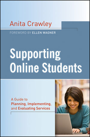 Supporting Online Students: A Practical Guide to Planning, Implementing, and Evaluating Services (1118076540) cover image