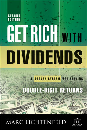 Get Rich with Dividends: A Proven System for Earning Double-Digit Returns, 2nd Edition cover image