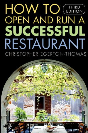 How to Open and Run a Successful Restaurant, 3rd Edition