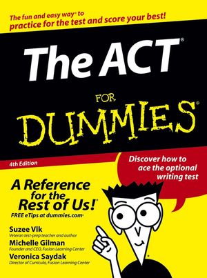 The ACT For Dummies, 4th Edition
