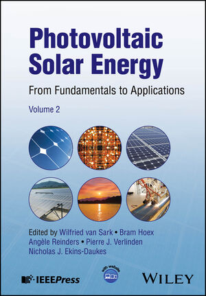 Photovoltaic Solar Energy: From Fundamentals to Applications, Volume 2 cover image