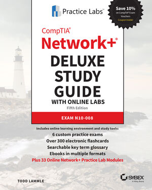 CompTIA Network+ Deluxe Study Guide with Online Labs: Exam N10-008, 5th Edition cover image