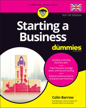 Starting a Business For Dummies 5th UK Edition Wiley