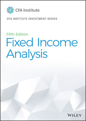 Fixed Income Analysis, 5th Edition | Wiley