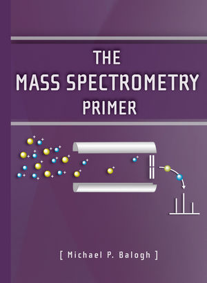 The Mass Spectrometry Primer