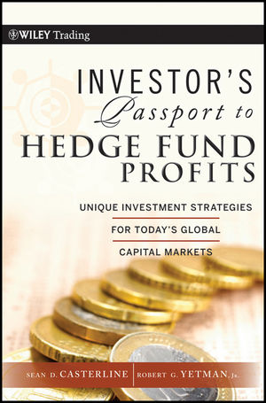 Investor's Passport to Hedge Fund Profits: Unique Investment Strategies for Today's Global Capital Markets  cover image