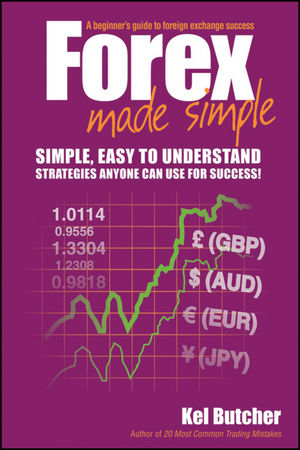 Forex Made Simple: A Beginner's Guide to Foreign Exchange Success cover image