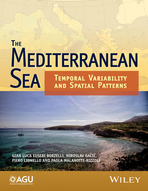 The Mediterranean Sea: Temporal Variability and Spatial Patterns