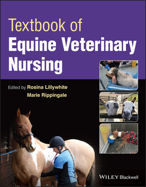 Textbook of Equine Veterinary Nursing