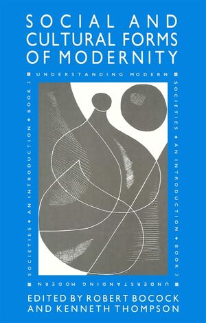 Modernity: An Introduction to Modern Societies | Wiley