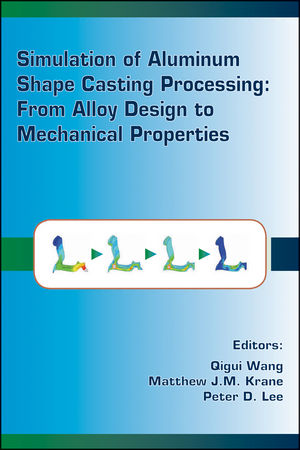 Simulation of Aluminum Shape Casting Processing: From Alloy Design to Mechanical Properties
