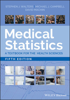 Medical Statistics: A Textbook for the Health Sciences, 5th Edition