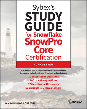 Sybex's Study Guide for Snowflake SnowPro Core Certification: COF-C02 Exam cover image