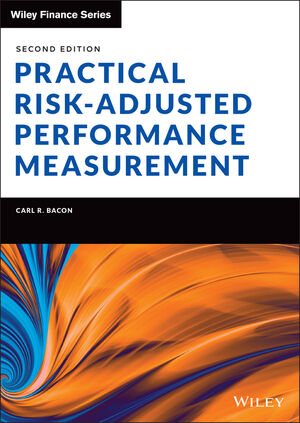 Practical Risk-Adjusted Performance Measurement, 2nd Edition cover image