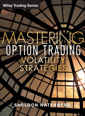 Mastering Option Trading Volatility Strategies with Sheldon Natenberg cover image