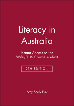Instant Access to the WileyPLUS Course + eText for Literacy in Australia, 2e