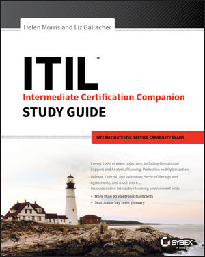 ITIL Intermediate Certification Companion Study Guide: Intermediate ITIL Service Capability Exams cover image