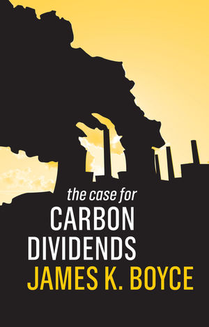 The Case for Carbon Dividends