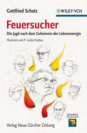 Feuersucher: Die Jagd nach dem Geheimnis der Lebensenergie