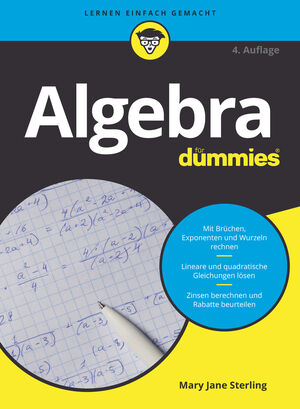 Algebra f&uuml;r Dummies, 4. Auflage
