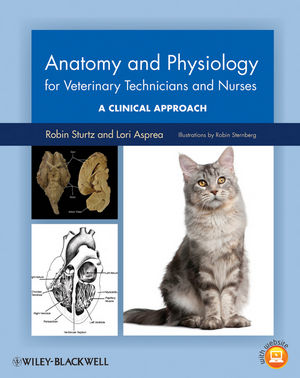 Anatomy and Physiology for Veterinary Technicians and Nurses: A Clinical  Approach | Wiley
