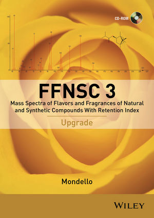 Mass Spectra of Flavors and Fragrances of Natural and Synthetic Compounds, 3rd Edition, Upgrade