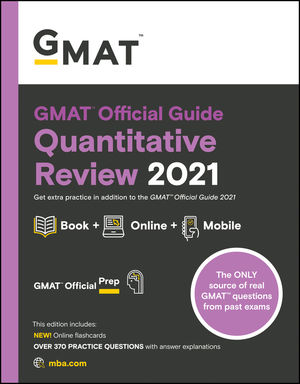 GMAT Official Guide Quantitative Review 2021, Book + Online