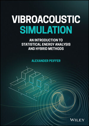 Vibroacoustic Simulation: An Introduction to Statistical