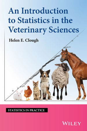 An Introduction to Statistics in the Veterinary Sciences