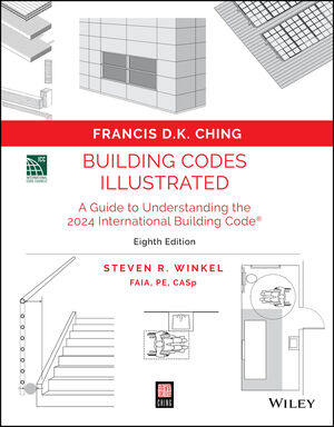 Building Construction Illustrated, 7th Edition | Wiley