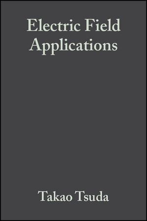 Electric Field Applications: In Chromatography, Industrial and Chemical Processes