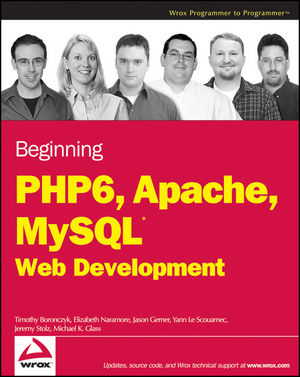 ホット商品 Beginning PHP Wiley | Development Web 6 MySQL Apache, 6, 経営学