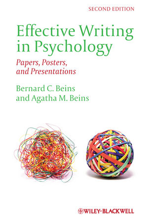 Effective Writing in Psychology: Papers, Posters, and Presentations ...