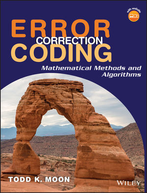 Error Correction Coding Mathematical Methods And Algorithms Wiley