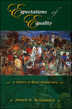 Expectations of Equality: A History of Black Westerners