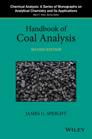 Handbook of Coal Analysis, 2nd Edition