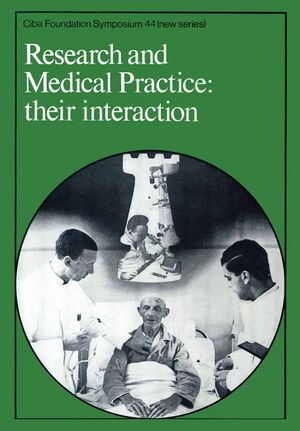 Research and Medical Practice: Their Interaction