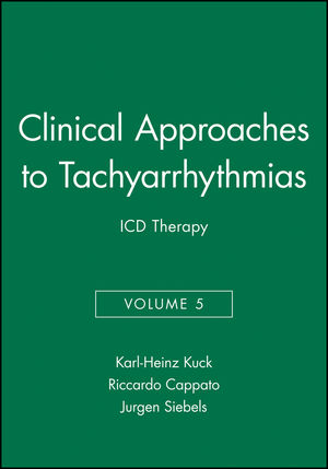 Clinical Approaches to Tachyarrhythmias, Volume 5, ICD Therapy