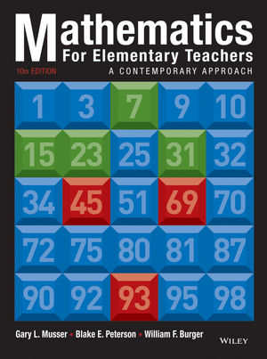 Mathematics For Elementary Teachers A Contemporary Approach 10th Edition Wiley